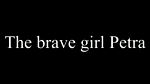 The brave girl Petra1 adult porn video